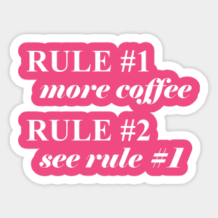 Rules of Coffee Sticker